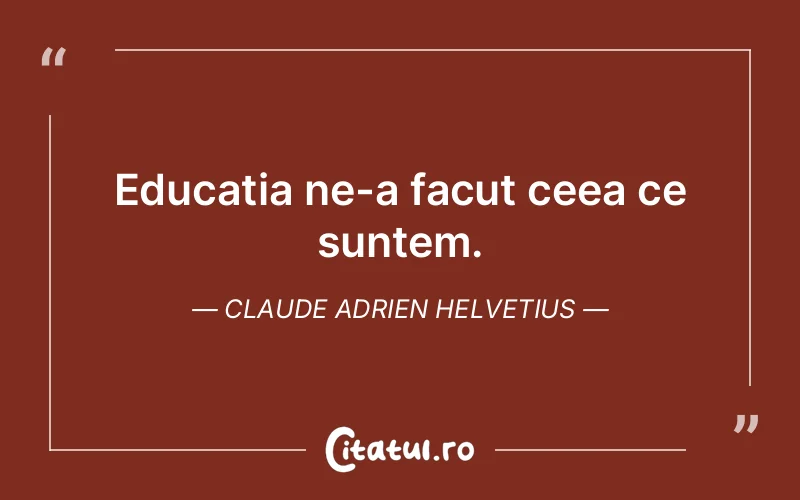 Citat Claude Adrien Helvetius - citate viata