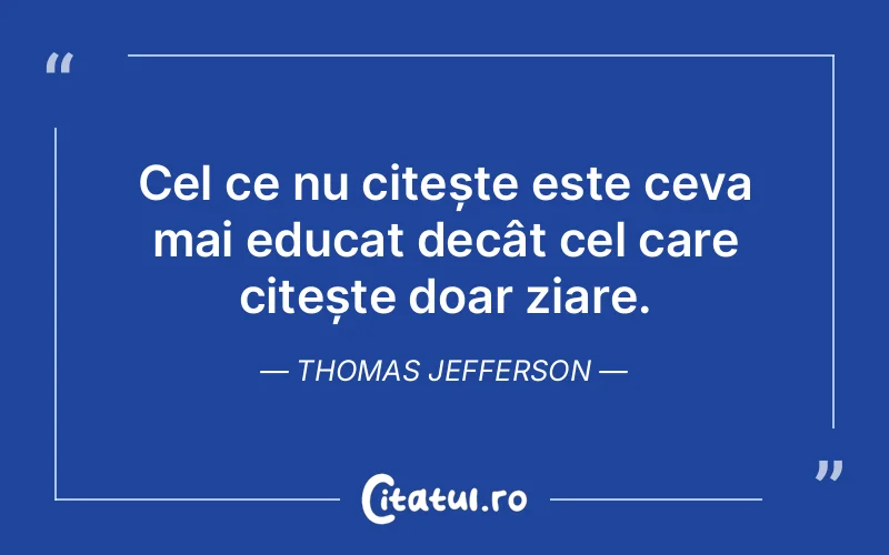 Citat Thomas Jefferson - citate viata
