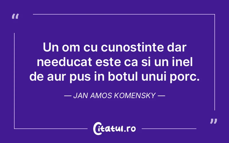 Citat Jan Amos Komensky - citate viata