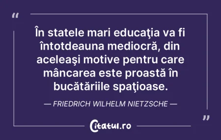 Ce face adeseori educaţia? Ea sapă un ... Ce face adeseori educaţia? Ea sapă un ...