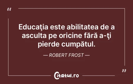 Principala menire a educaţiei este acee... Principala menire a educaţiei este acee...