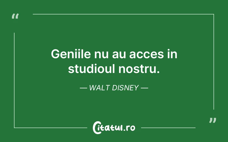 Citat Walt Disney - citate viata