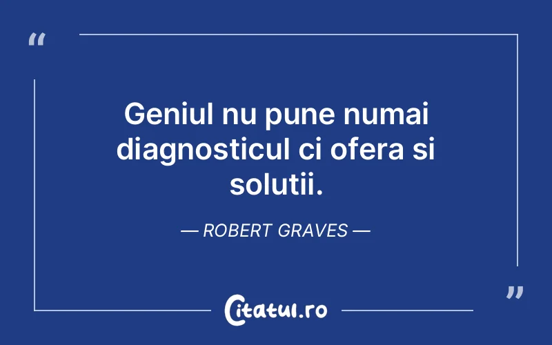 Citat Robert Graves - citate viata
