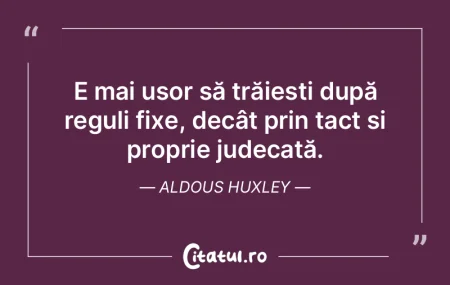Un om nu trebuie judecat după calităț...