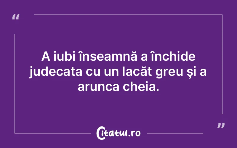 Citat Autor necunoscut - citate viata