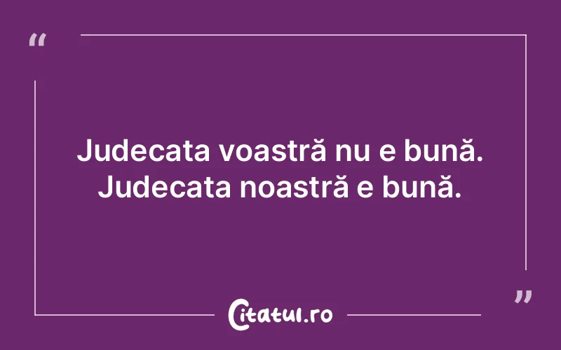 Citat Autor necunoscut - citate viata