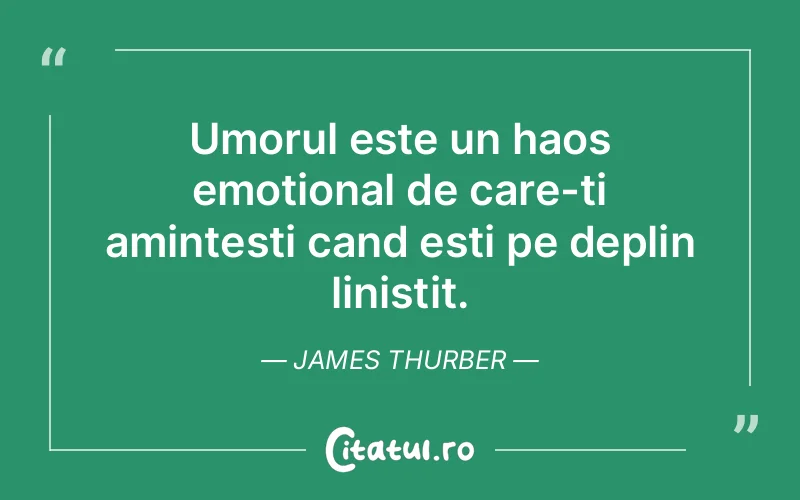 Citat James Thurber - citate viata