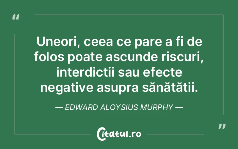Citat Edward Aloysius Murphy - citate viata
