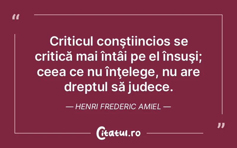 Citat Henri Frederic Amiel - citate viata