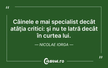 Mulţi critici seamănă cu muştele car... Mulţi critici seamănă cu muştele car...