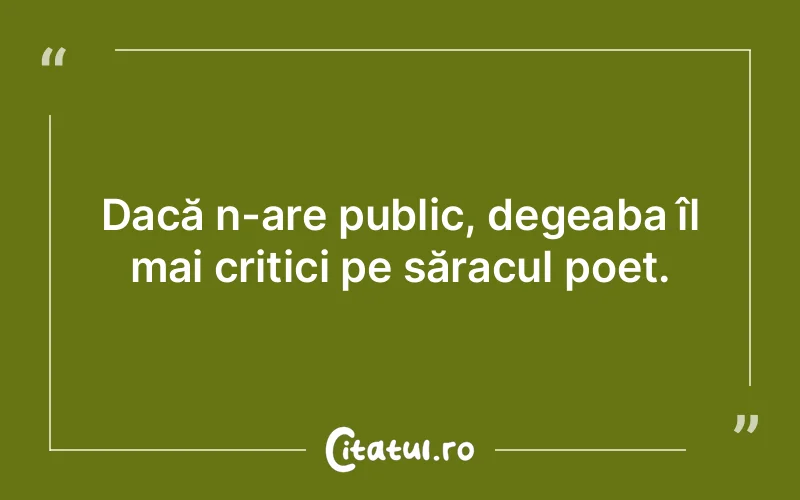 Citat Autor necunoscut - citate viata