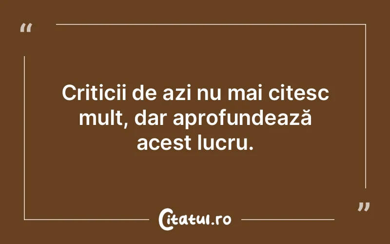 Citat Autor necunoscut - citate viata