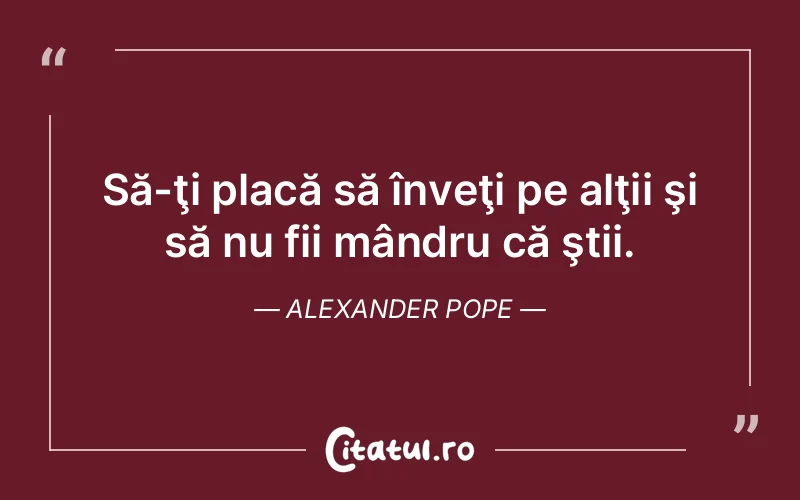 Citat Alexander Pope - citate viata