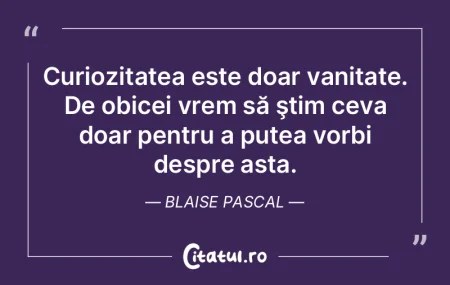 Unui om care vorbeşte mult despre sine ... Unui om care vorbeşte mult despre sine ...