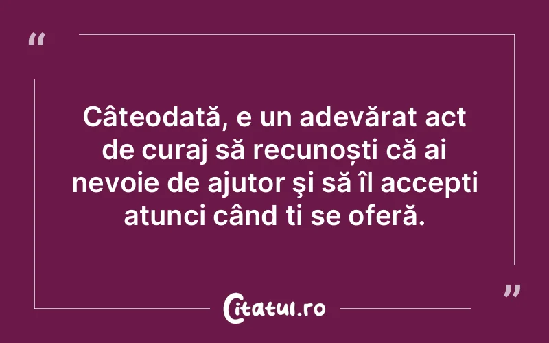 Citat Autor necunoscut - citate viata