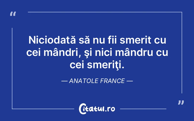 Citat Anatole France - citate viata