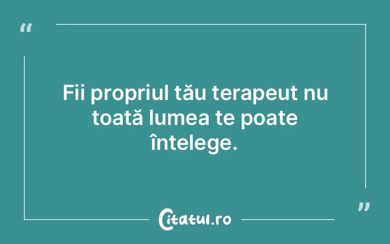 Citat Autor necunoscut - citate viata