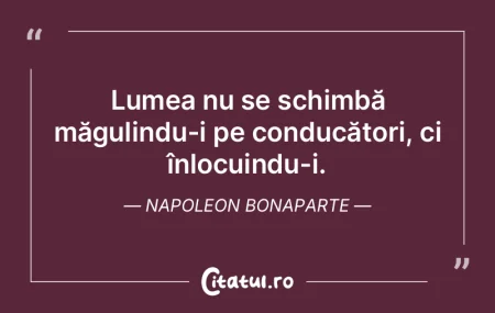 Un conducător trebuie să ştie să ren... Un conducător trebuie să ştie să ren...