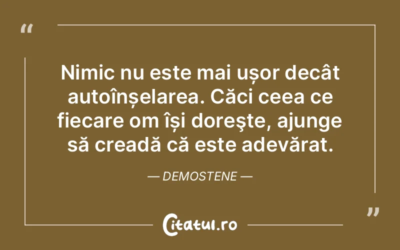 Citat Demostene - citate viata