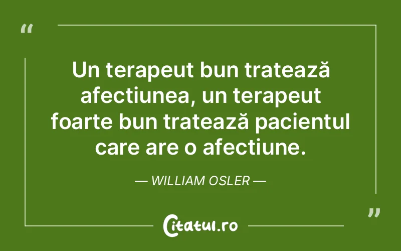 Citat William Osler - citate viata