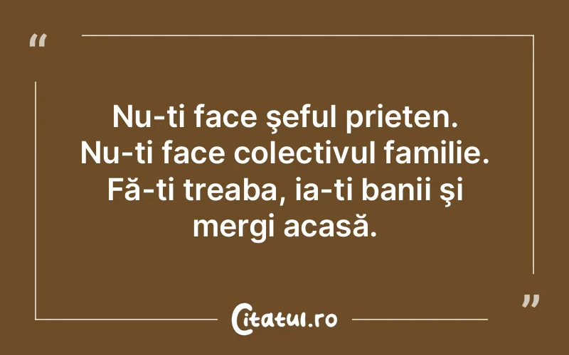 Citat Autor necunoscut - citate viata