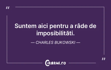 Nu te lăsa strivit de banalitate. Charl... Nu te lăsa strivit de banalitate. Charl...
