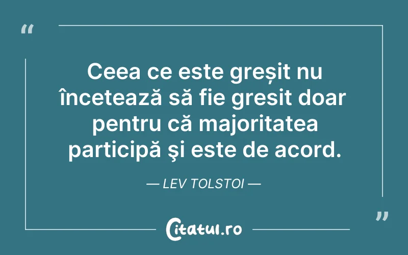 Citat Lev Tolstoi - citate viata