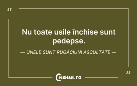 Citeste si: O furnică nu poate răsturna un munte, da...