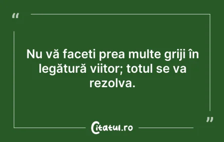 Să nu uiți să fii copil. În rest, totul ... Citeste si: Să nu uiți să fii copil. În rest, totul ...