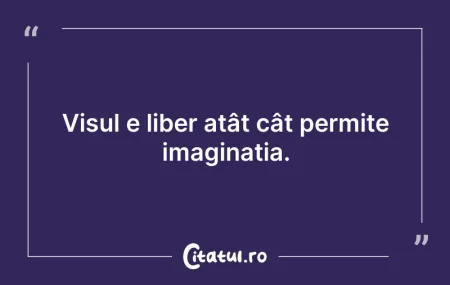 Viața nu se schimbă odată. Se schimbă zi... Citeste si: Viața nu se schimbă odată. Se schimbă zi...