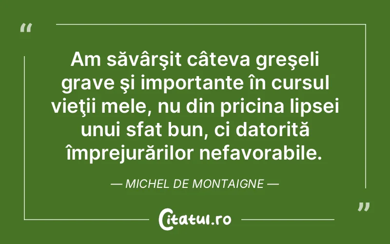 Citat Autor necunoscut - citate viata