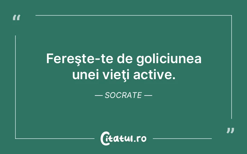 Citat Socrate - citate viata