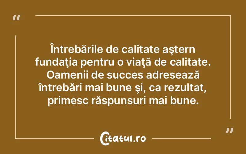 Citat Autor necunoscut - citate viata