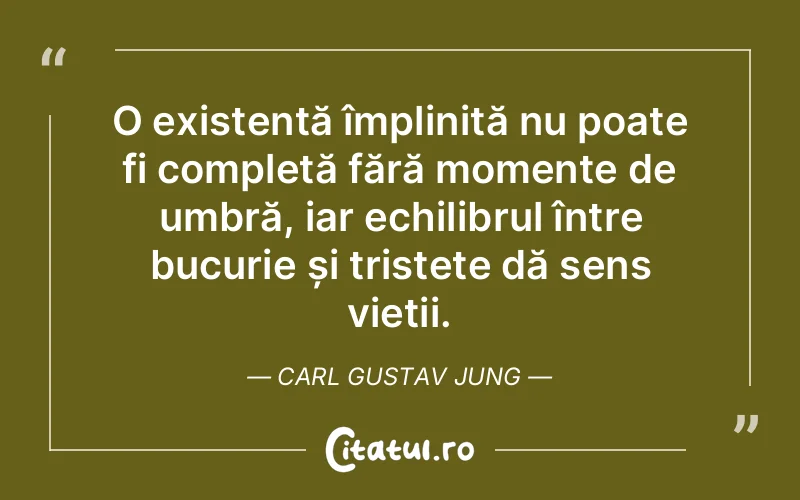Citat Carl Gustav Jung - citate viata
