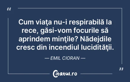 Cum viaÅ£a nu-i respirabilă la rece, gÄ... Cum viaÅ£a nu-i respirabilă la rece, gÄ...