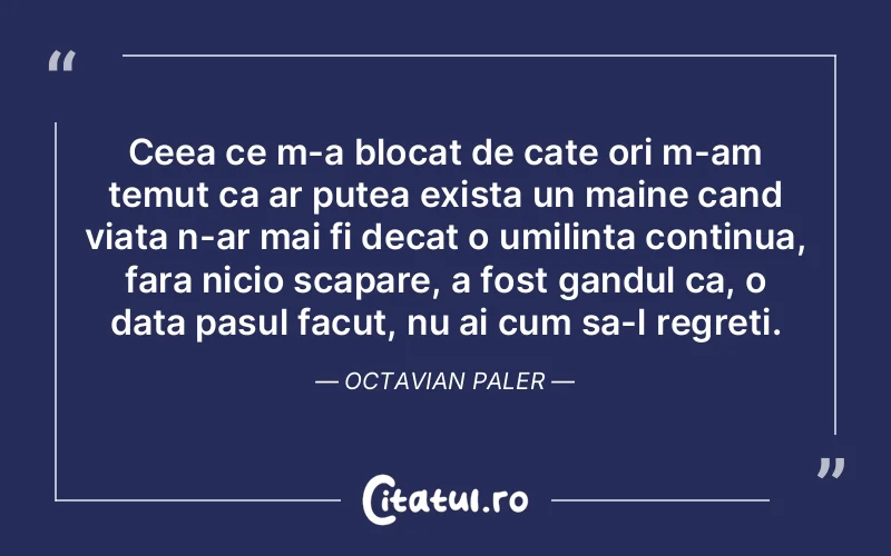 Citat Autor necunoscut - citate viata
