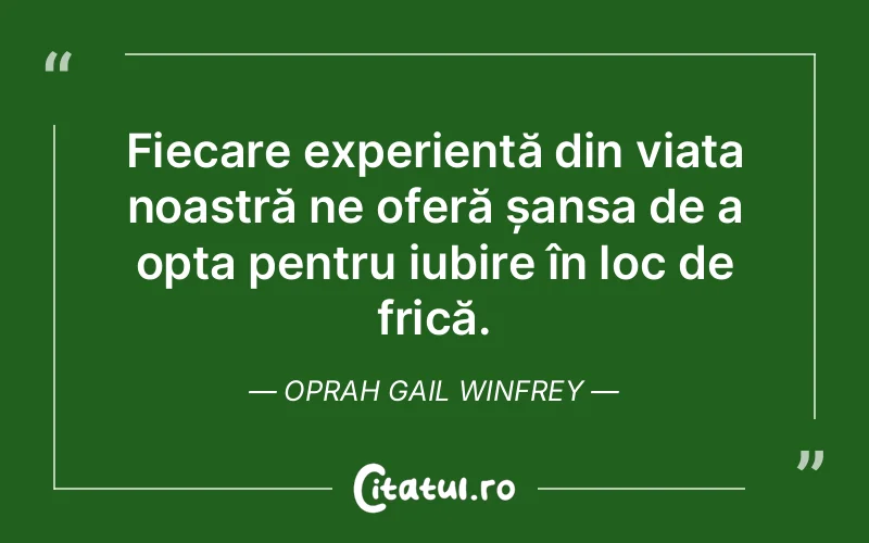 Citat Oprah Gail Winfrey - citate viata