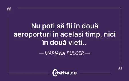 Nu poți să fii în două aeroporturi �...