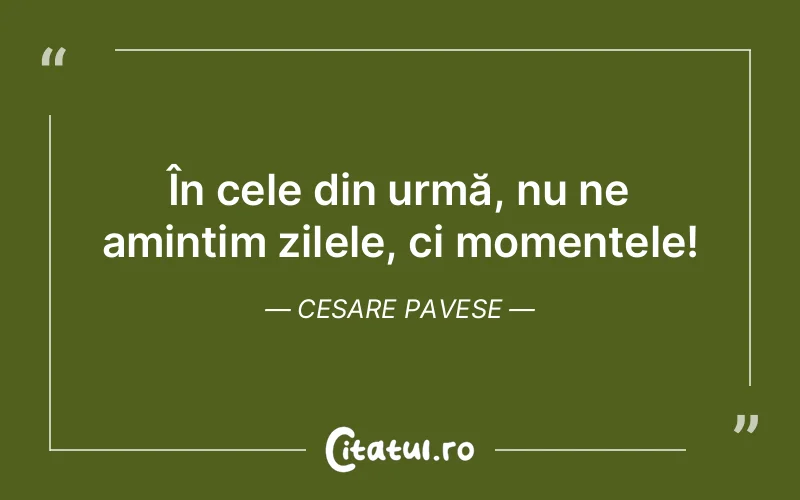 Citat Cesare Pavese - citate viata