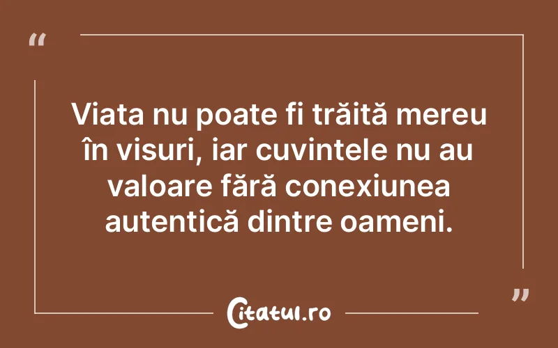 Citat Autor necunoscut - citate viata