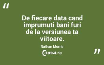 A alege momentul inseamna a castiga timp. Francis Bacon...