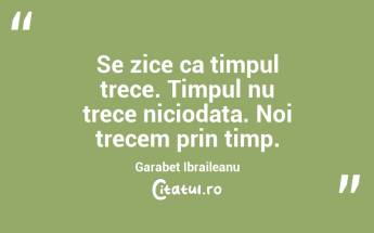 Problema nu e ca viata e scurta, ci ca irosim mult din ea. Seneca...