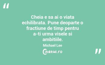 Cea mai mare iluzie a omului este ca timpul trece. Timpul este tarmul–noi trecem si el pare ca merge. Antoine de Rivarol...