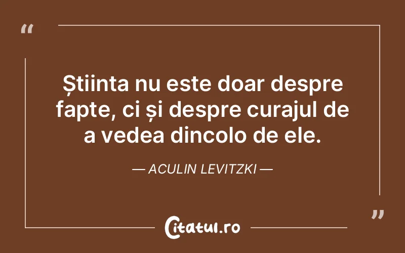 Citat Aculin Levitzki - citate viata