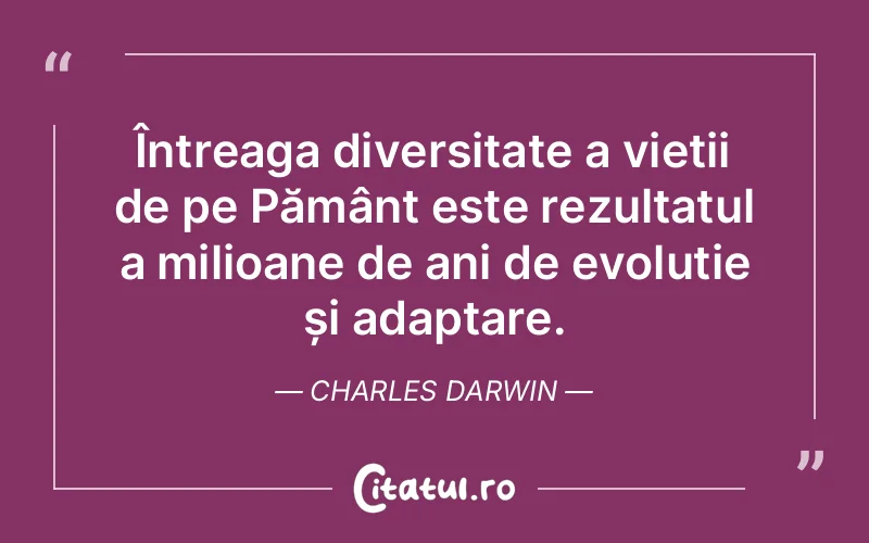 Citat Charles Darwin - citate viata