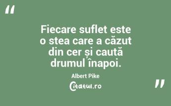 Nimeni nu poate fi cu adevărat liber dacă nu este stăpân pe sine. Albert Pike...