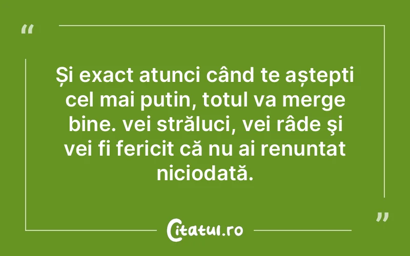 Citat Autor necunoscut - citate viata