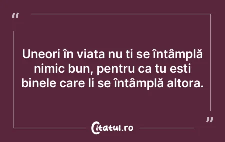 Nu răspunde răului cu rău. Răspunde ...