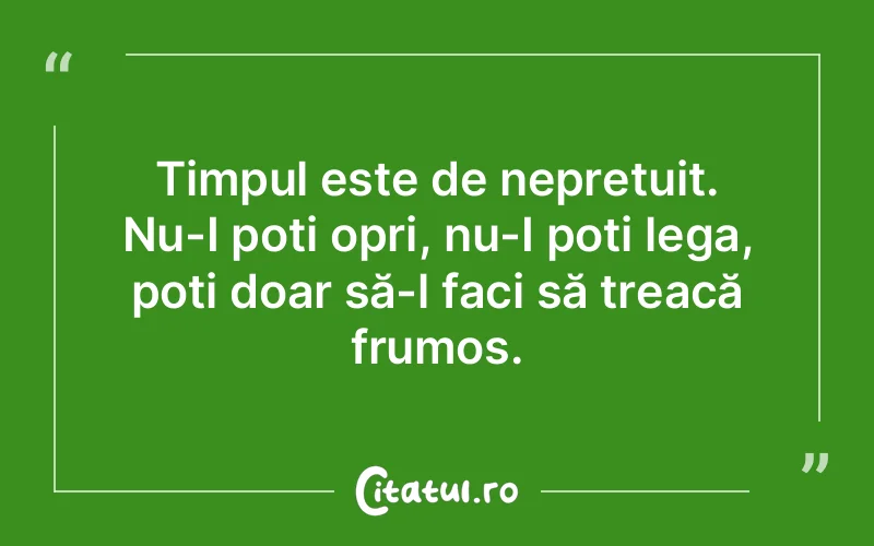 Citat Autor necunoscut - citate viata