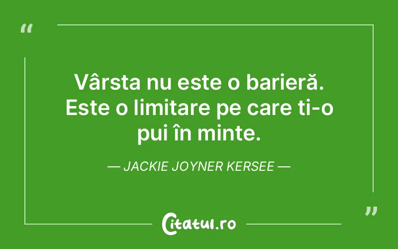 Citat Jackie Joyner Kersee - citate viata